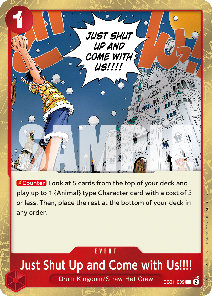Just Shut Up and Come with Us!!!! (Pirate Foil) EB01-009_p1 One Piece TCG