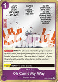 Oh Come My Way (Pirate Foil) EB01-038_p1 One Piece TCG