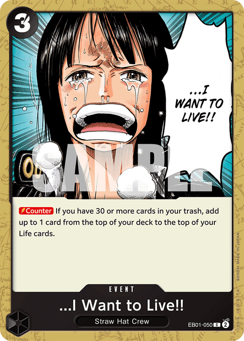 ...I Want to Live!! EB01-050 One Piece TCG