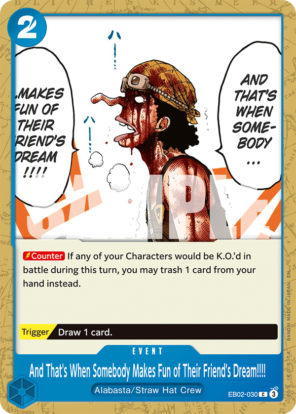 And That's When Somebody Makes Fun of Their Friend's Dream!!!! EB02-030 One Piece TCG