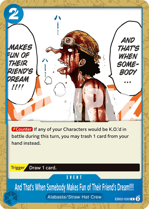 And That's When Somebody Makes Fun of Their Friend's Dream!!!! EB02-030 One Piece TCG