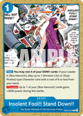 Insolent Fool!! Stand Down!! EB03-029 One Piece TCG