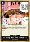 I'll Whip You Into Shape. EB04-050 One Piece TCG