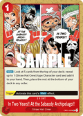 In Two Years!! At the Sabaody Archipelago!! OP01-030 One Piece TCG