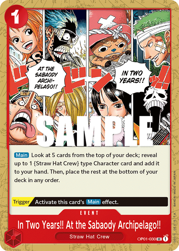In Two Years!! At the Sabaody Archipelago!! OP01-030 One Piece TCG