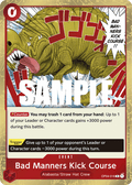Bad Manners Kick Course OP04-016 One Piece TCG