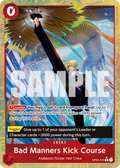 Bad Manners Kick Course (Alternate Art) OP04-016_P1 One Piece TCG