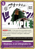 Weakness...Is an Unforgivable Sin. OP04-076 One Piece TCG
