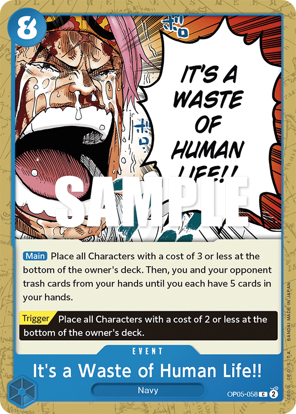 It's a Waste of Human Life!! OP05-058 One Piece TCG