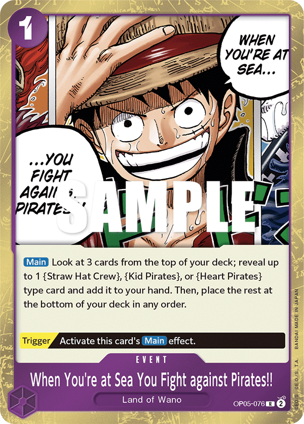 When You're at Sea You Fight against Pirates!! OP05-076 One Piece TCG