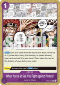 When You're at Sea You Fight against Pirates!! OP05-076_p1 One Piece TCG