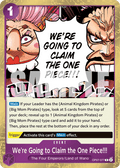 We're Going to Claim the One Piece!!! OP07-077 One Piece TCG