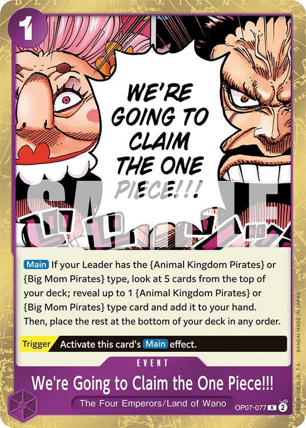 We're Going to Claim the One Piece!!! OP07-077 One Piece TCG