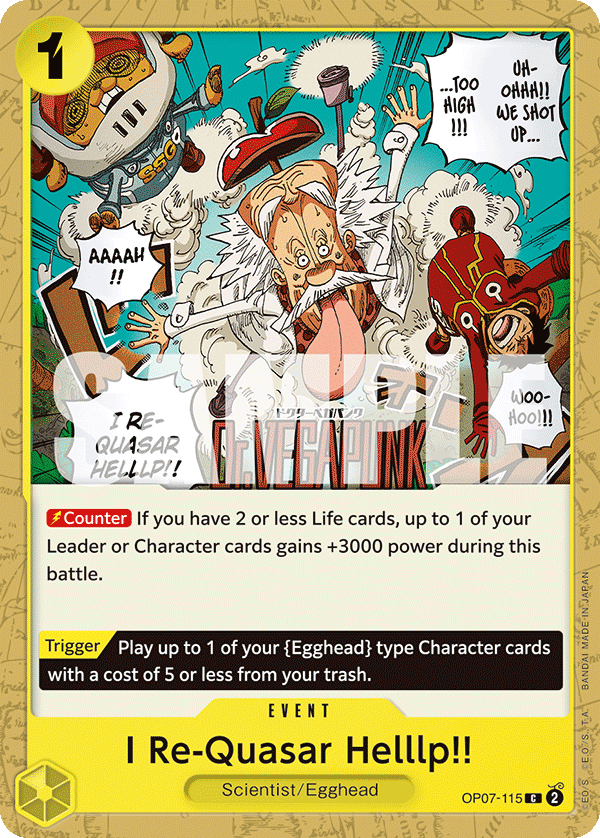 I Re-Quasar Helllp!! OP07-115 One Piece TCG