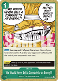 We Would Never Sell a Comrade to an Enemy!!! OP08-038 One Piece TCG