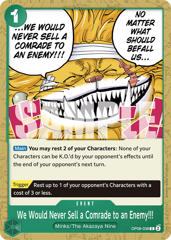 We Would Never Sell a Comrade to an Enemy!!! OP08-038 One Piece TCG