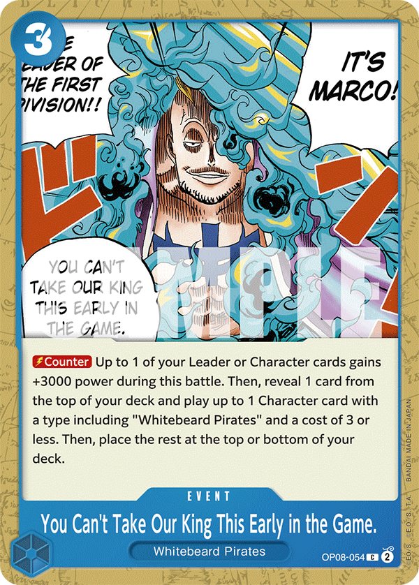 You Can't Take Our King This Early in the Game. OP08-054 One Piece TCG