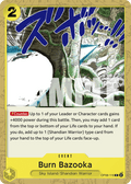 Burn Bazooka OP08-116 One Piece TCG