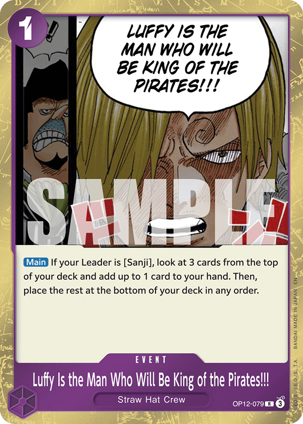 Luffy Is the Man Who Will Be King of the Pirates!!! OP12-079 One Piece TCG