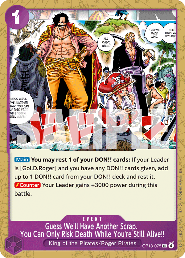 Guess We'll Have Another Scrap. You Can Only Risk Death While You're Still Alive!! OP13-075 One Piece TCG