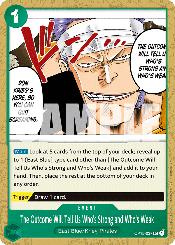 The Outcome Will Tell Us Who's Strong and Who's Weak OP15-037 One Piece TCG