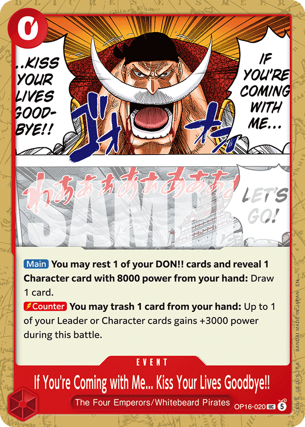 If You're Coming with Me...Kiss Your Lives Goodbye!! OP16-020 One Piece TCG