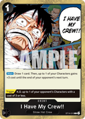 I Have My Crew!! (Pirate Foil) ST14-016_p1 One Piece TCG