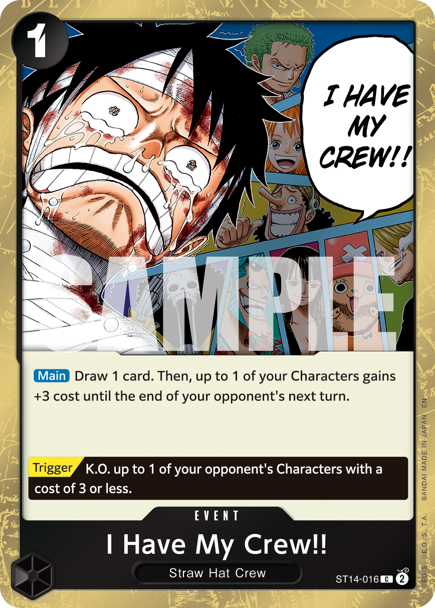 I Have My Crew!! (Pirate Foil) ST14-016_p1 One Piece TCG