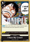 I Have My Crew!! (Reprint) ST14-016 One Piece TCG