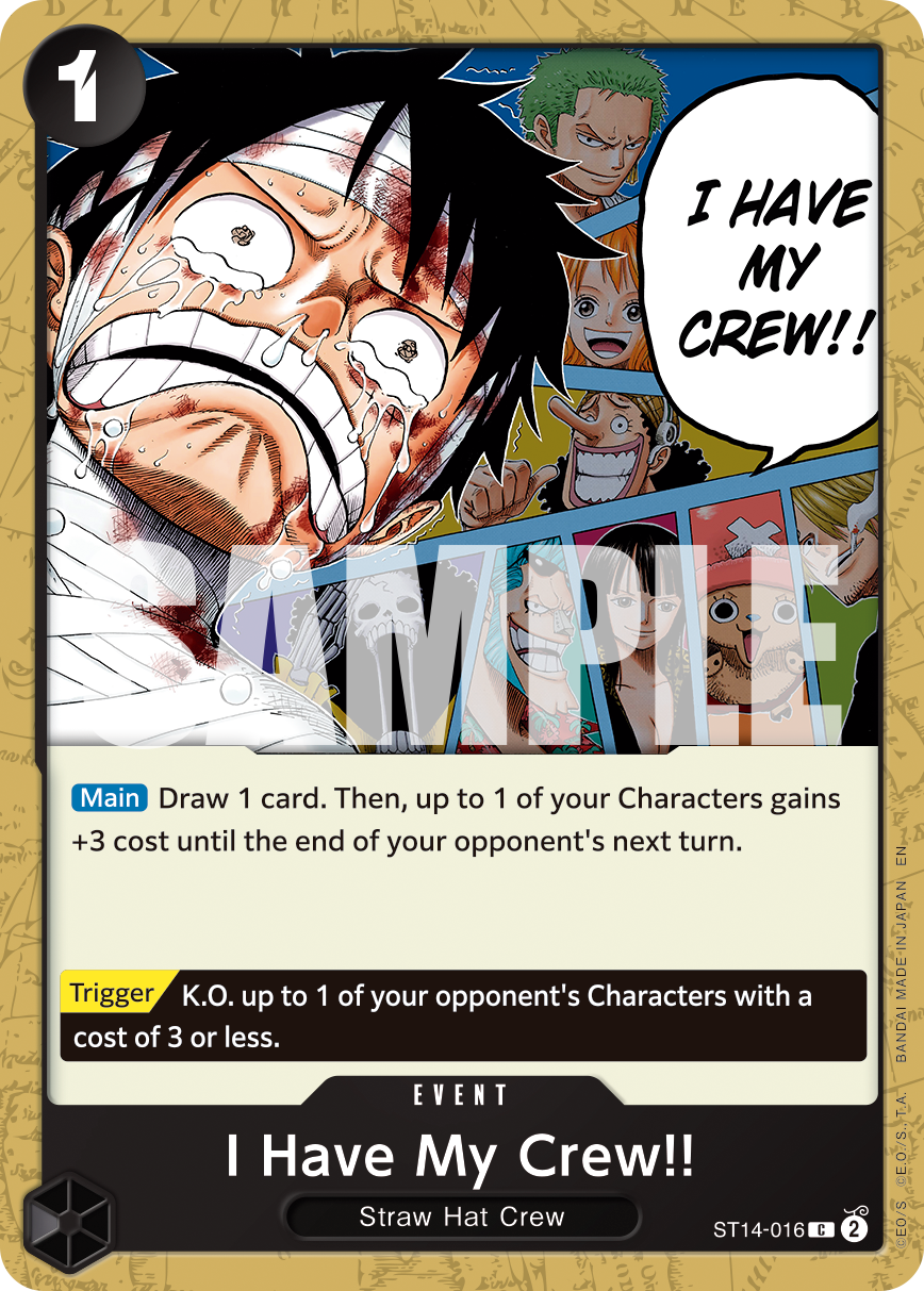I Have My Crew!! (Reprint) ST14-016 One Piece TCG