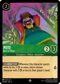Pete - Born to Cheat Disney Lorcana card