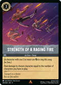 Strength of a Raging Fire Disney Lorcana card