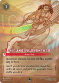 The Islands I Pulled From the Sea Disney Lorcana card