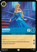 Aurora - Regal Princess Disney Lorcana card