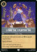 I Find 'Em, I Flatten 'Em Disney Lorcana card