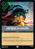 You Broke My Smolder Disney Lorcana card