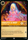Charlotte La Bouff - Mardi Gras Princess Disney Lorcana card