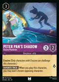 Peter Pan's Shadow - Elusive Prankster Disney Lorcana card