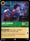 Hiro Hamada - Future Champion Disney Lorcana card