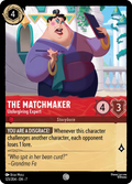 The Matchmaker - Unforgiving Expert Disney Lorcana card