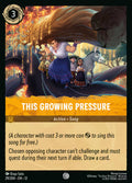 This Growing Pressure Disney Lorcana card
