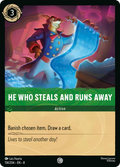 He Who Steals and Runs Away Disney Lorcana card