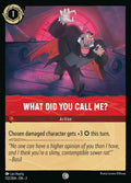 What Did You Call Me? Disney Lorcana card