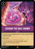 Seeking the Half Crown Disney Lorcana card