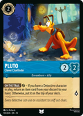 Pluto - Clever Cluefinder Disney Lorcana card