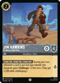 Jim Hawkins - Stubborn Cabin Boy Disney Lorcana card