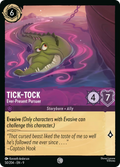Tick-Tock - Ever-Present Pursuer Disney Lorcana card