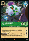 Dr. Bushroot - Evil Botanist Disney Lorcana card