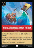 The Islands I Pulled from the Sea Disney Lorcana card