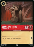 Sergeant Tibbs - Courageous Cat Disney Lorcana card